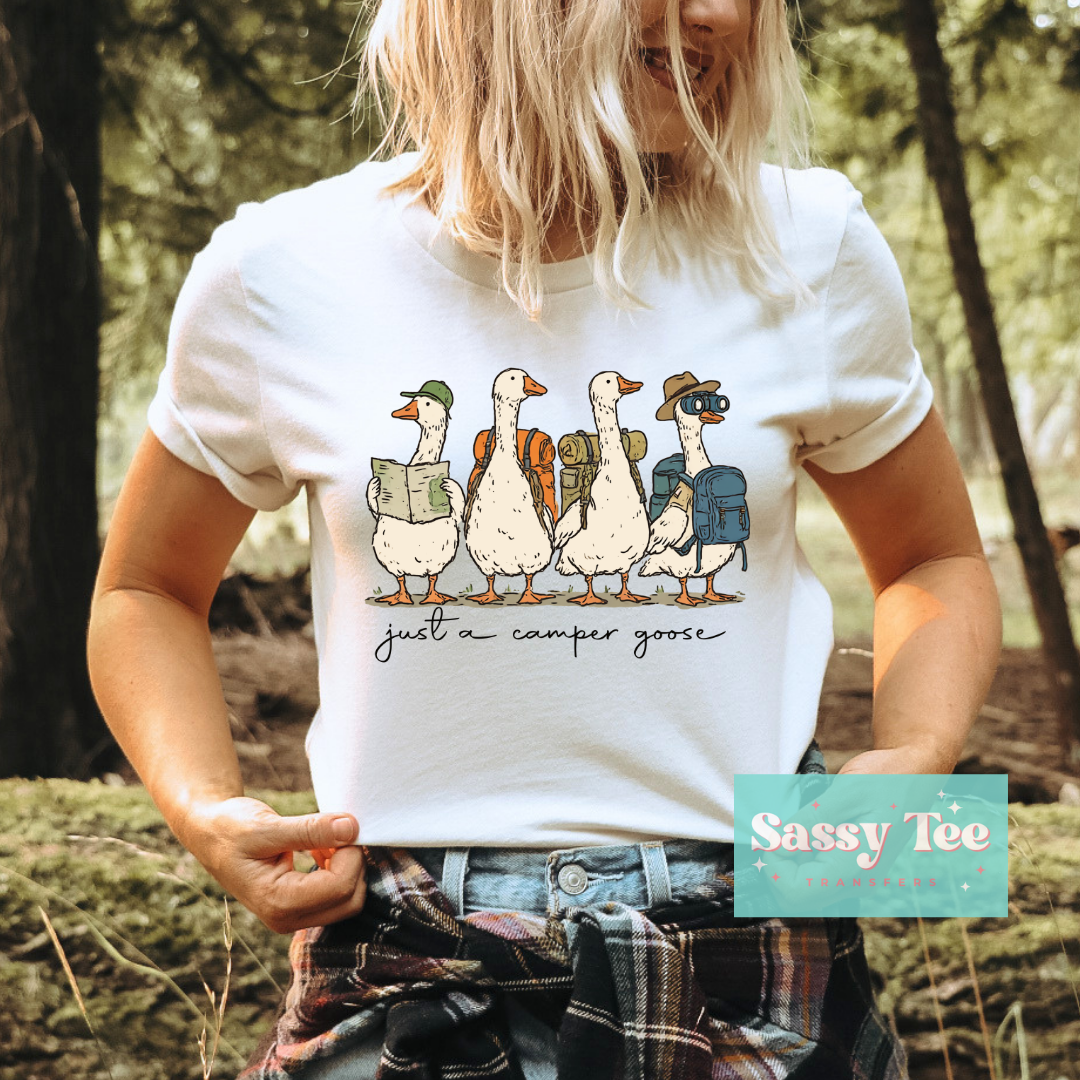 JUST A CAMPER GOOSE **Preorder/Restock Ships in 5-10 biz days**