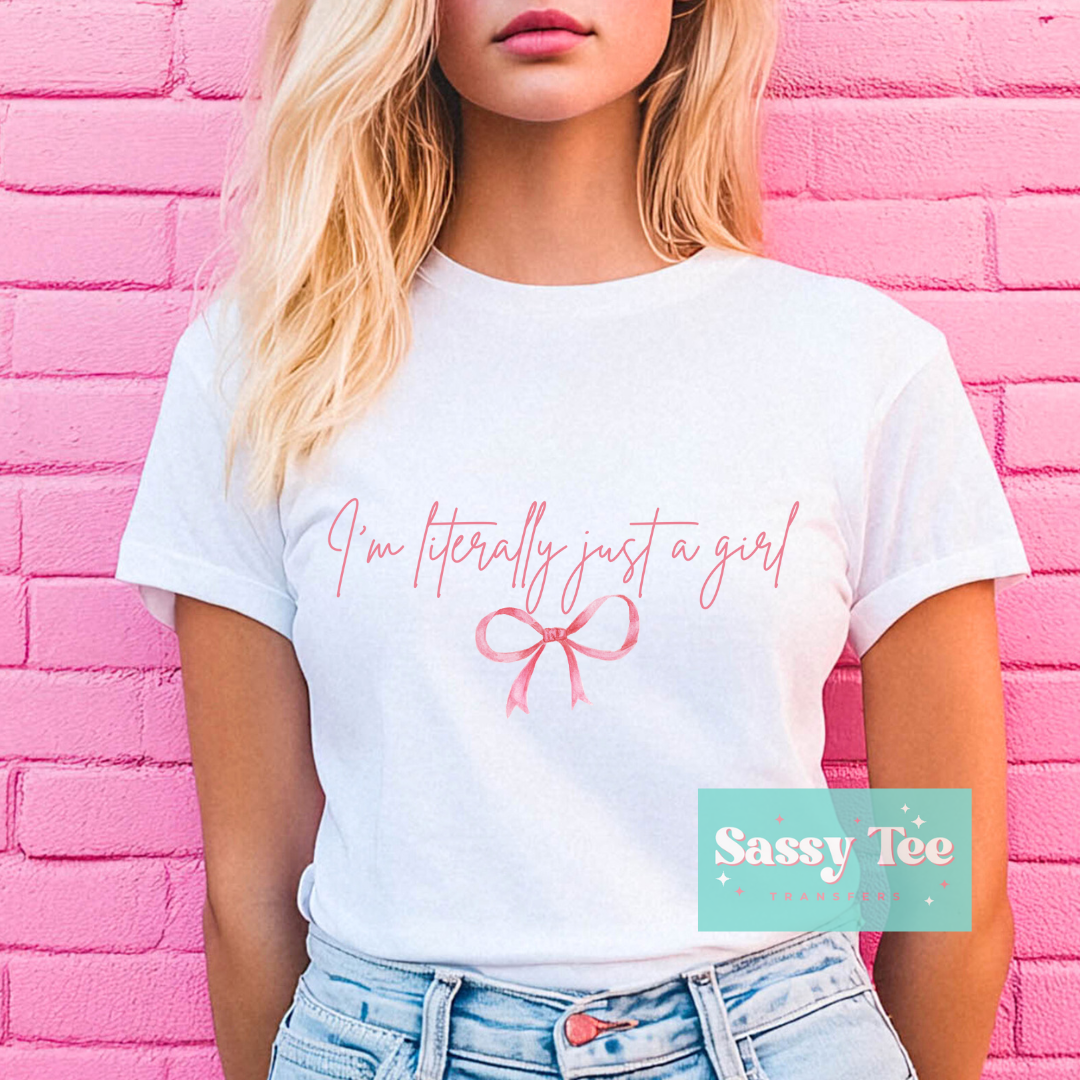 I'M LITERALLY JUST A GIRL BOW COQUETTE