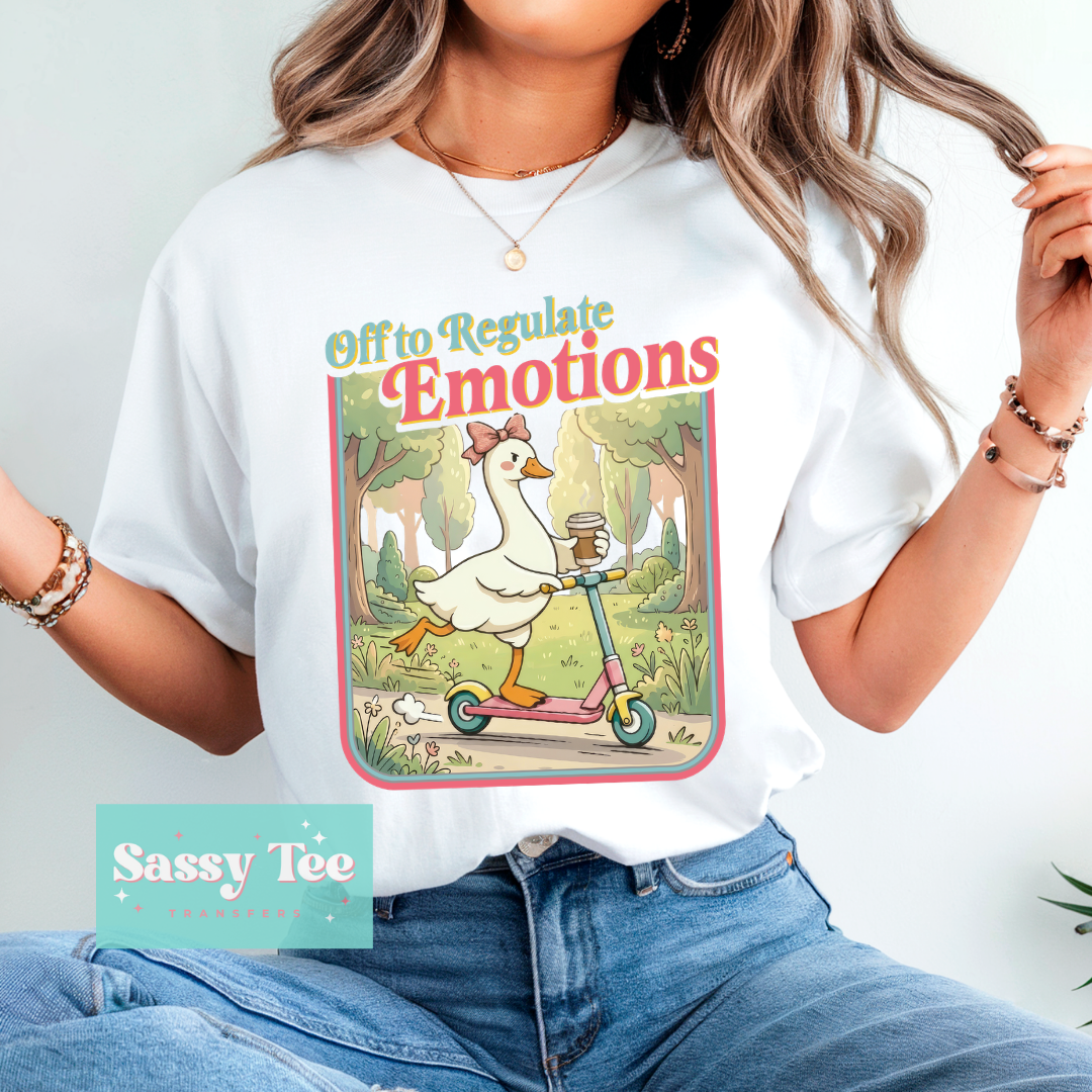OFF TO REGULATE EMOTIONS GOOSE