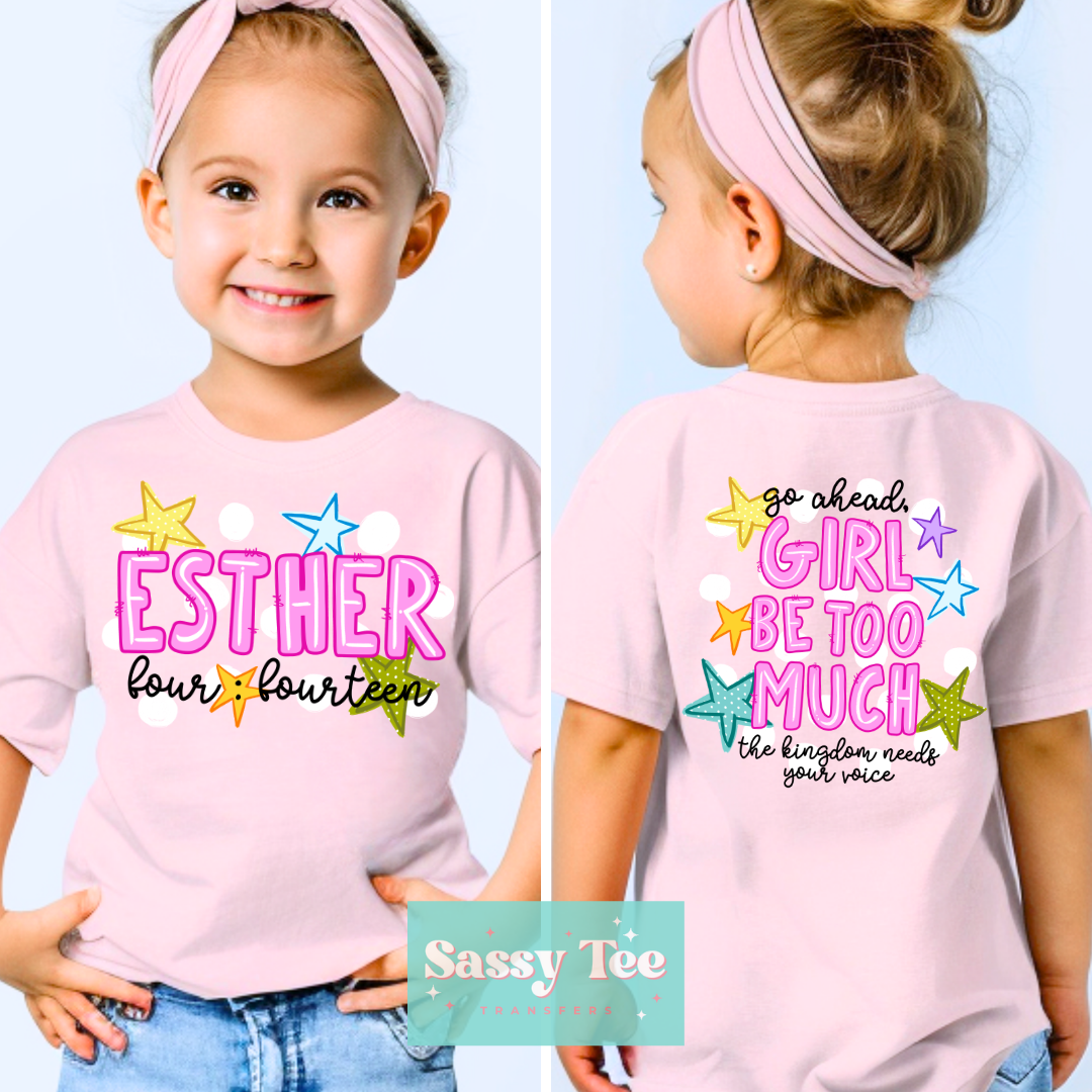GIRL BE TOO MUCH Kids Front + Back Set **Preorder/Restock Ships in 5-10 biz days**