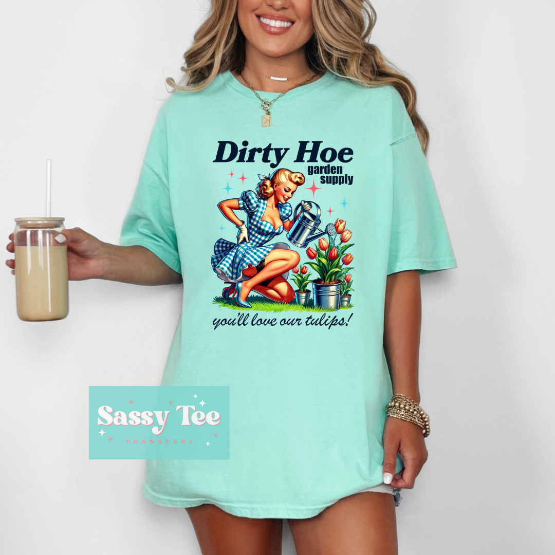 DIRTY HOE GARDEN SUPPLY **Ships in 5-14 biz days**