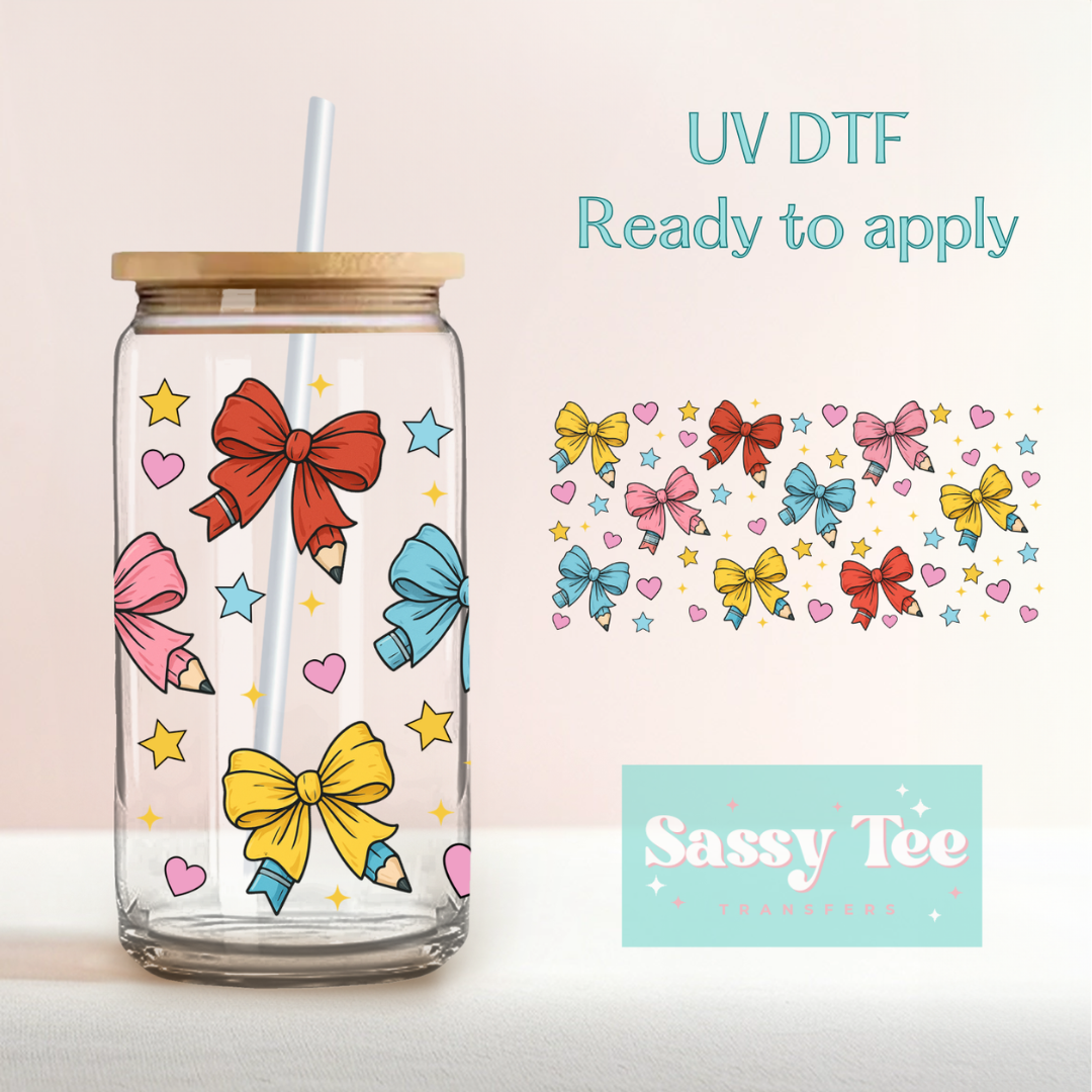 TEACHER PENCIL COQUETTE BOWS *DOUBLE SIDED* UV DTF CUP WRAP **Preorder/Restock Ships in 5-10 biz days**