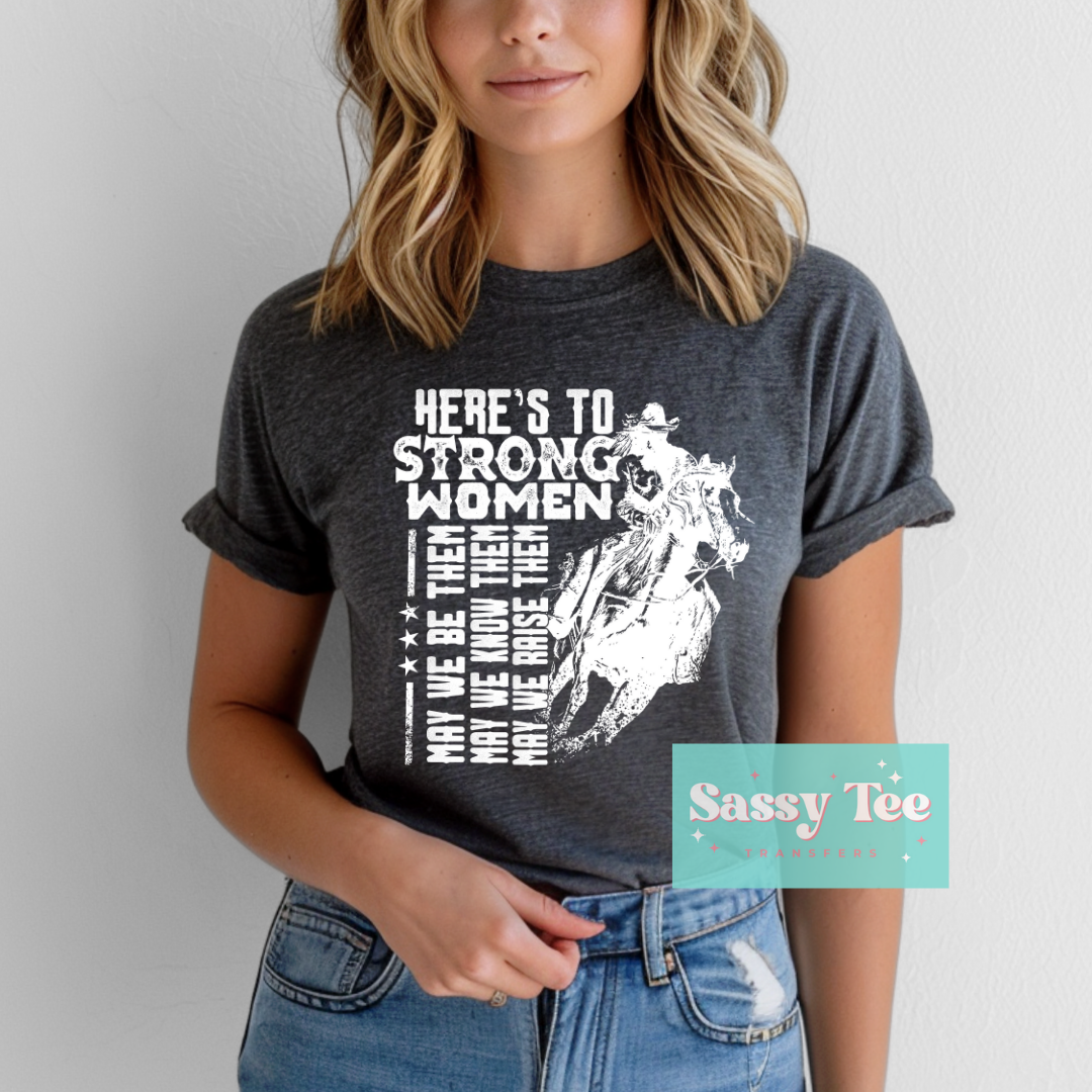 HERE'S TO STRONG WOMEN WHITE