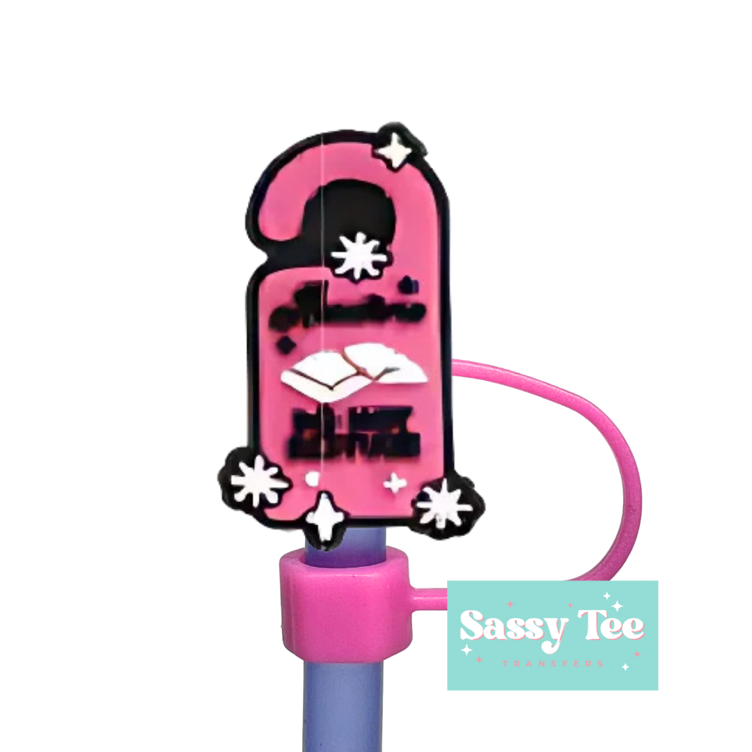 READING DO NOT DISTURB STRAW TOPPER