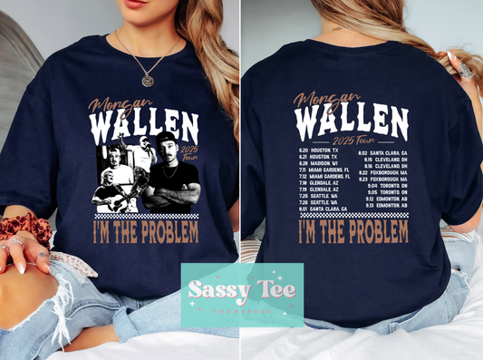 WALLEN I'M THE PROBLEM TOUR Front + Back Options **Preorder/Restock Ships in 5-10 biz days**