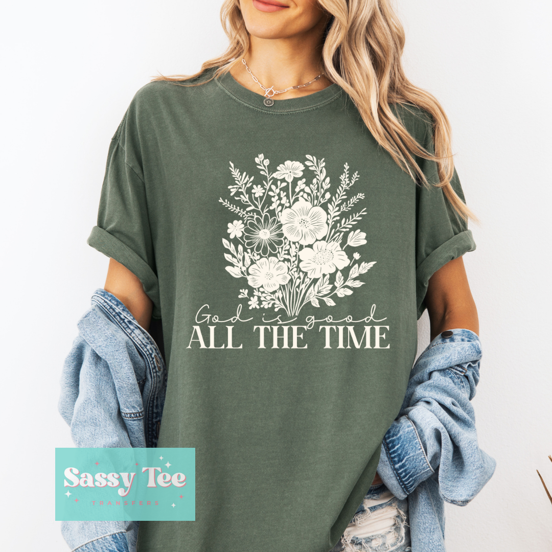 GOD IS GOOD ALL THE TIME FLOWERS **Preorder/Restock Ships in Est. 5-12 biz days**