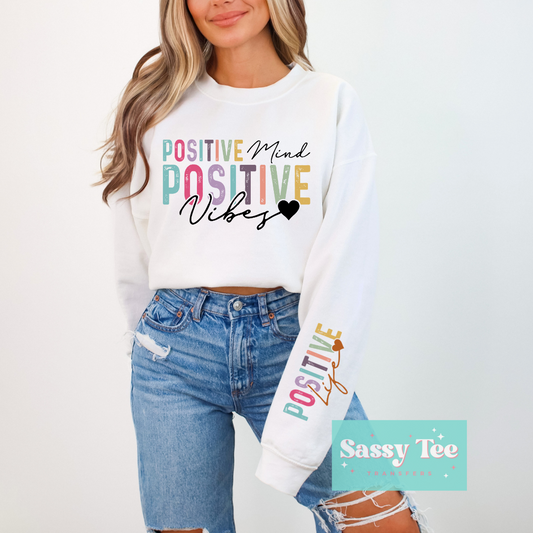 POSITIVE MIND VIBES LIFE Front/Sleeve options