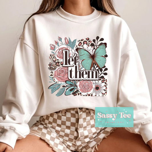 LET THEM TURQUOISE FLORAL **Preorder Ships in 5-10 biz days**