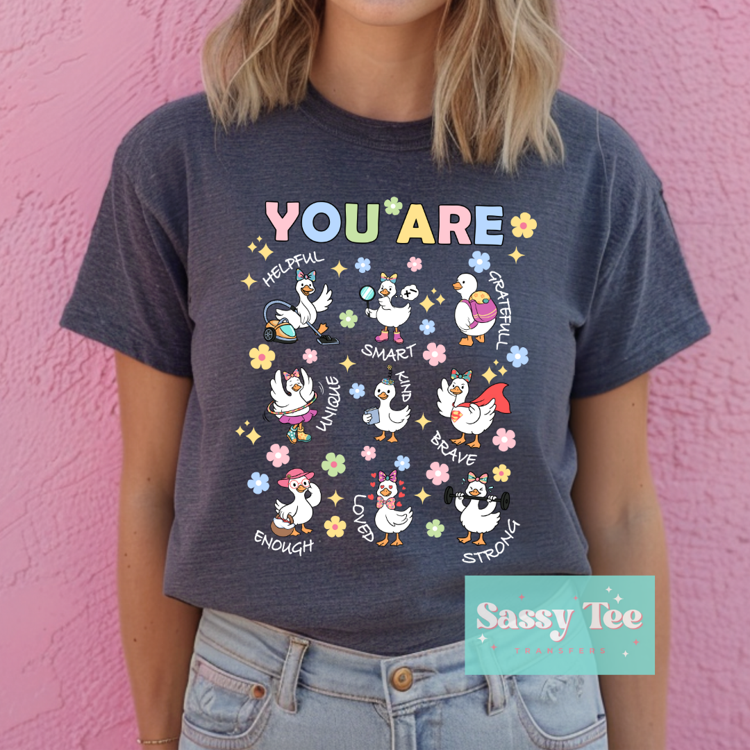 YOU ARE GOOSE AFFIRMATIONS Adult **Preorder/Restock Ships in 5-10 biz days**