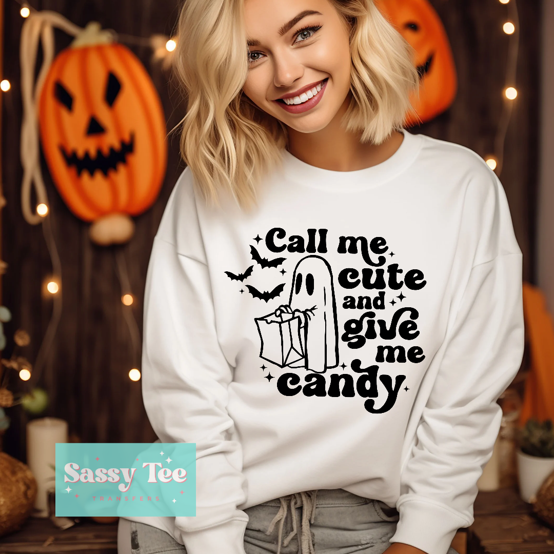 CALL ME CUTE GIVE ME CANDY