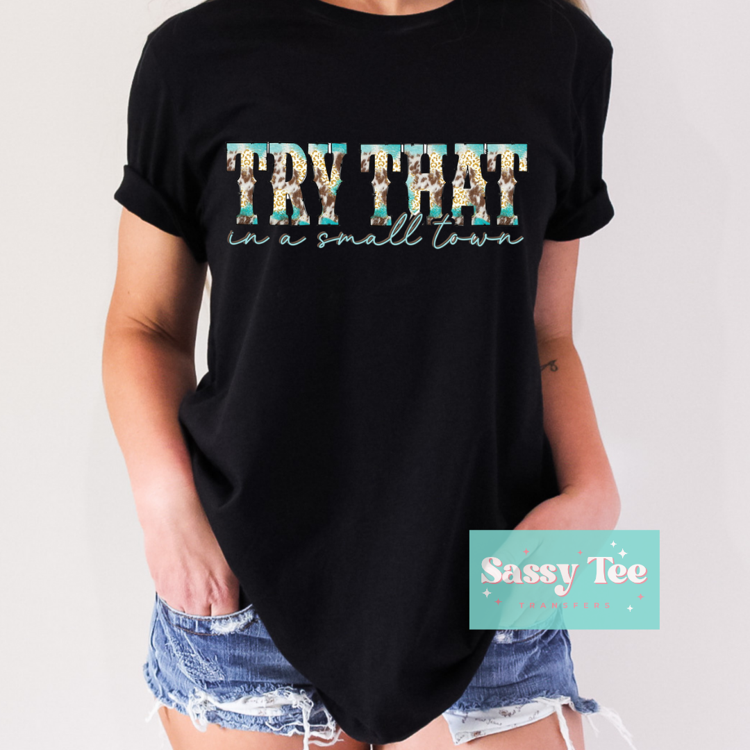 TRY THAT SMALL TOWN Teal Leopard