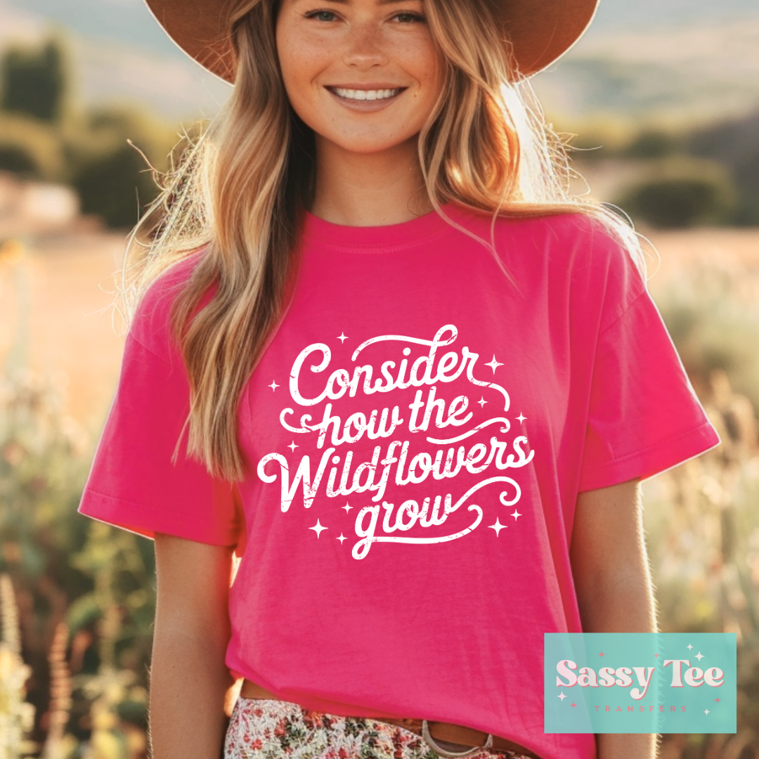 CONSIDER HOW THE WILDFLOWERS GROW WHITE **Preorder/Restock Ships in 5-10 biz days**