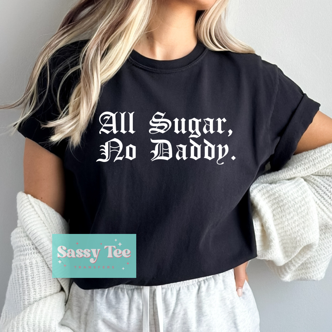 ALL SUGAR NO DADDY White