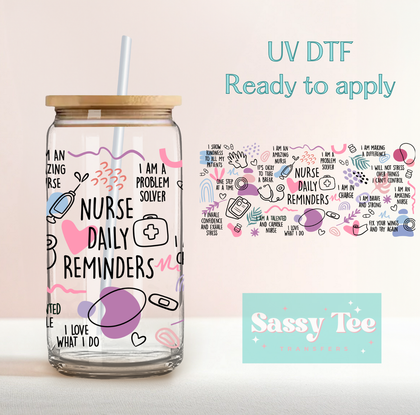 NURSE DAILY REMINDERS UV DTF CUP WRAP