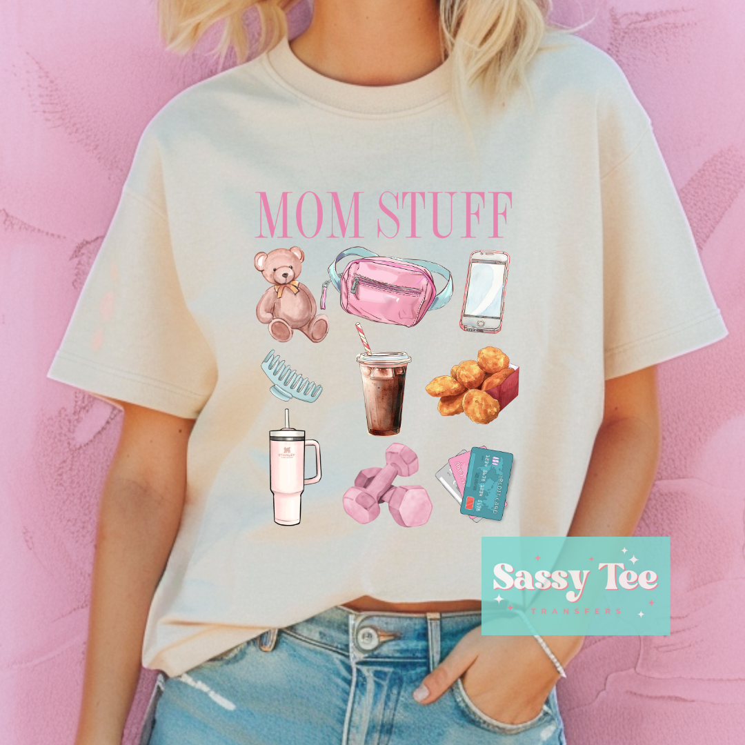 MOM STUFF