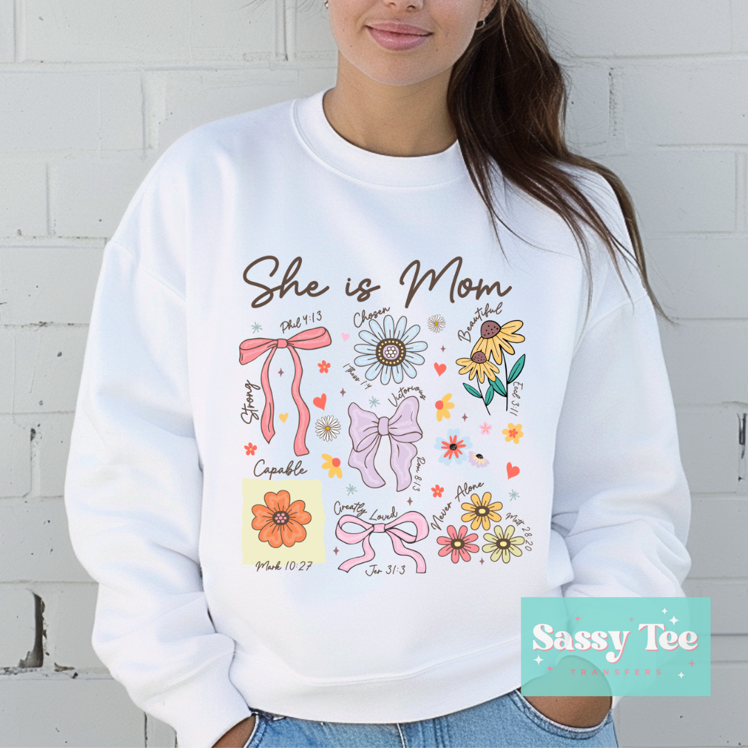 SHE IS MOM BOWS FLOWERS FAITH