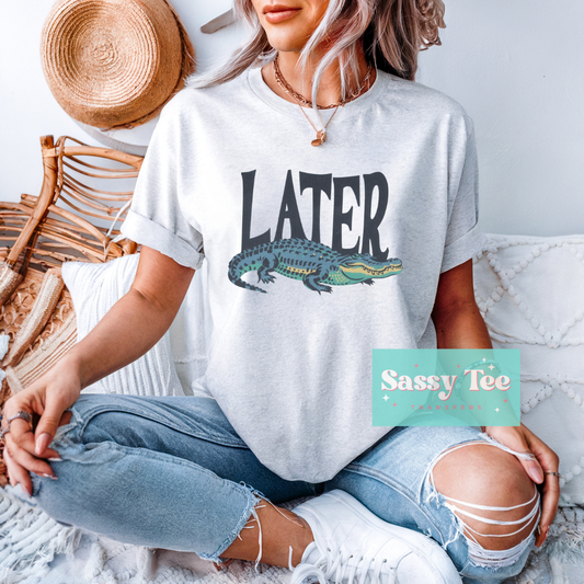 LATER GATOR
