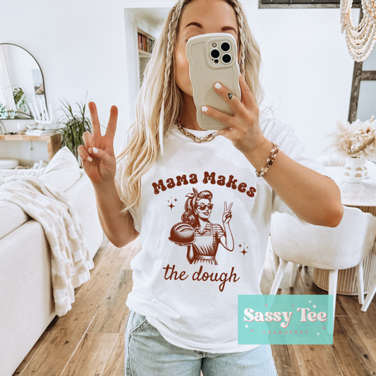 MAMA MAKES THE DOUGH