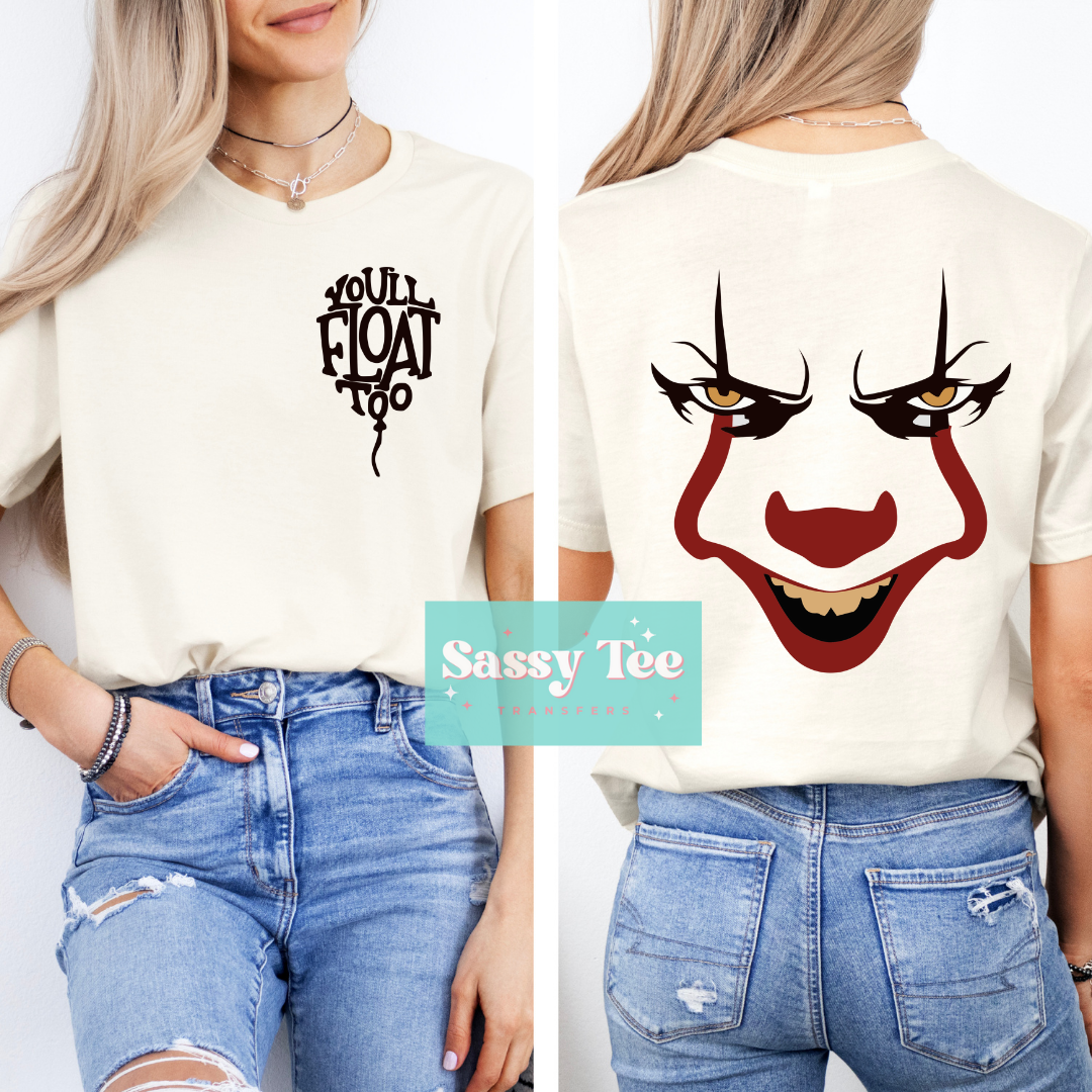 YOU'LL FLOAT TOO Front + Back Set **Preorder/Restock Ships in 5-10 biz days**