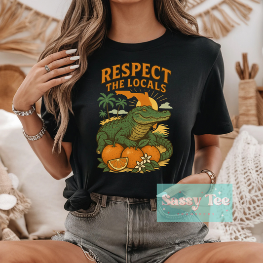 RESPECT THE LOCALS FLORIDA