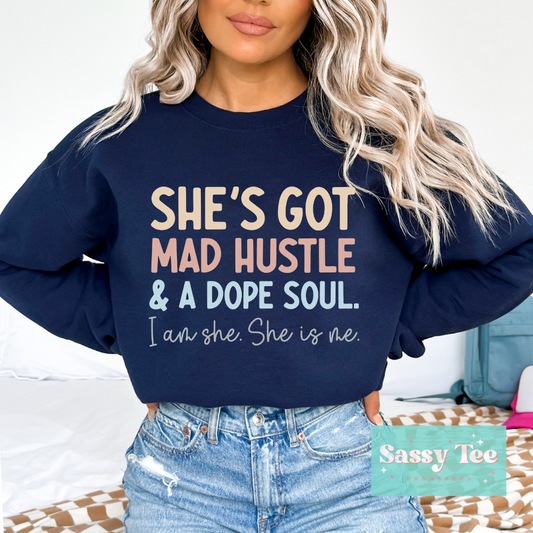 SHE’S GOT MAD HUSTLE