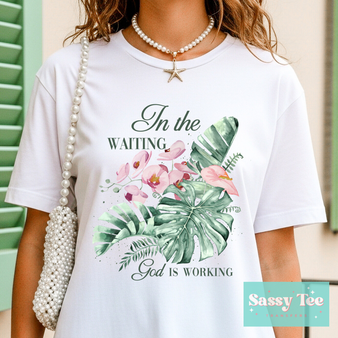 IN THE WAITING GOD WORKING TROPICAL **Preorder/Restock Ships in 5-10 biz days**