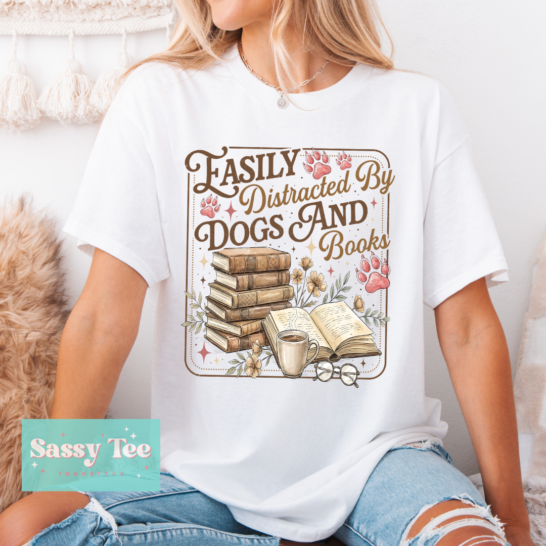 EASILY DISTRACTED BY DOGS AND BOOKS **Preorder/Restock Ships in 5-10 biz days**