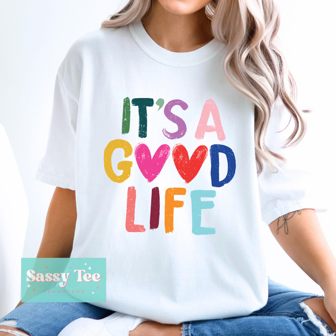 IT'S A GOOD LIFE BRIGHT COLORS **Preorder/Restock Ships in 5-10 biz days**