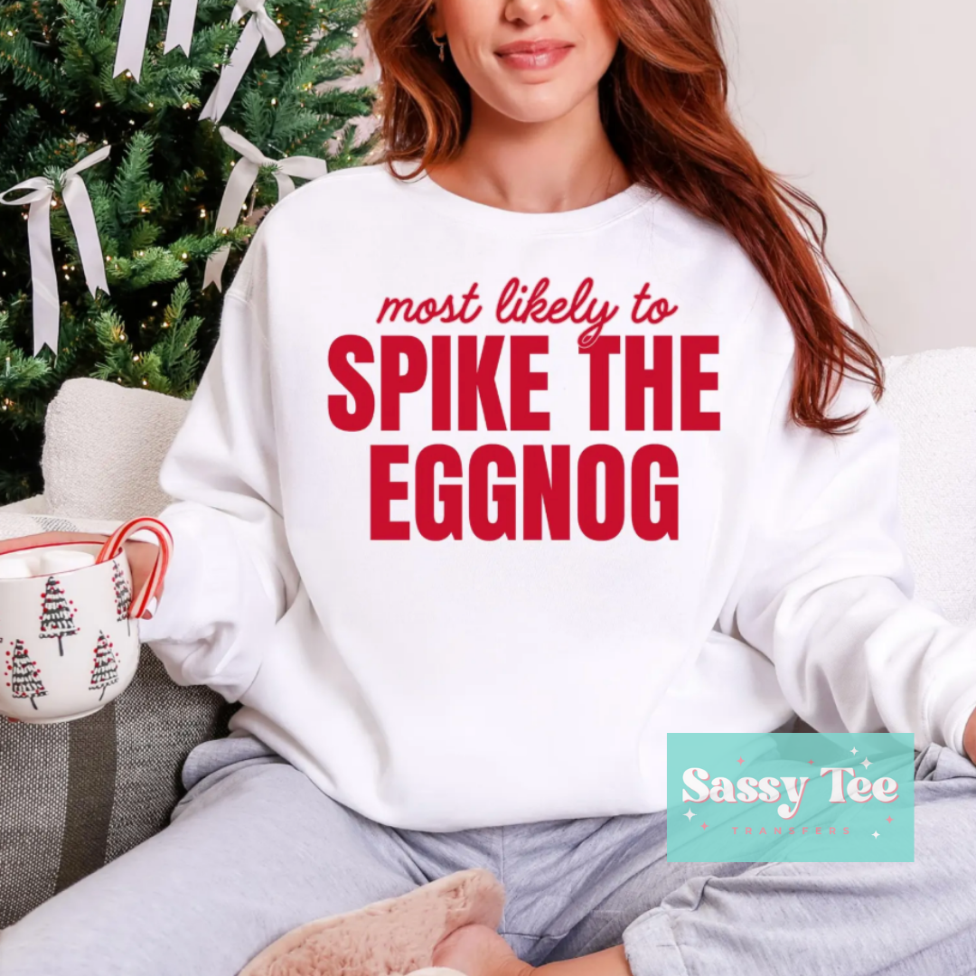MOST LIKELY SPIKE THE EGGNOG **Preorder/Restock Ships in 5-10 biz days**