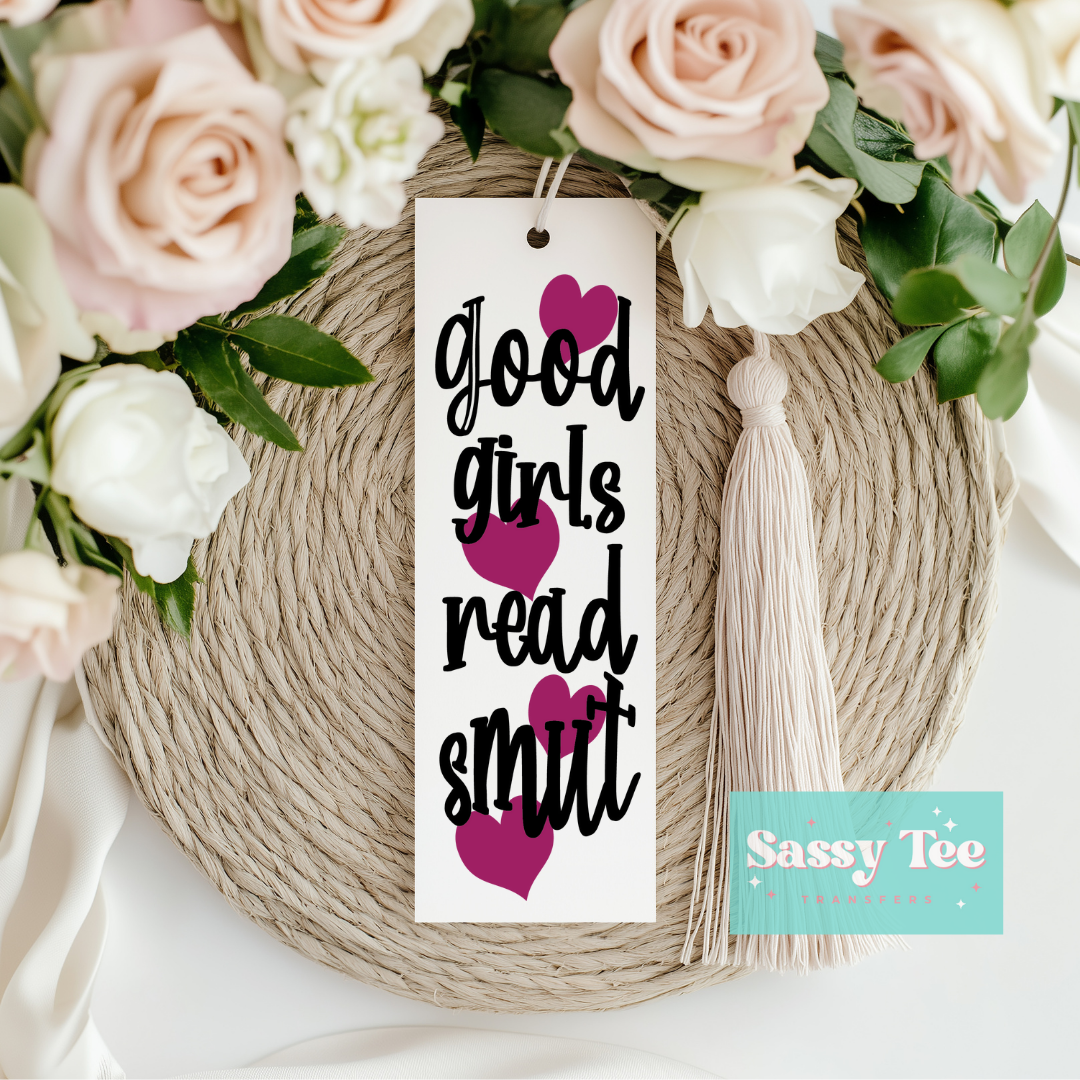 GOOD GIRLS READ SMUT UV DTF BOOKMARK DECAL