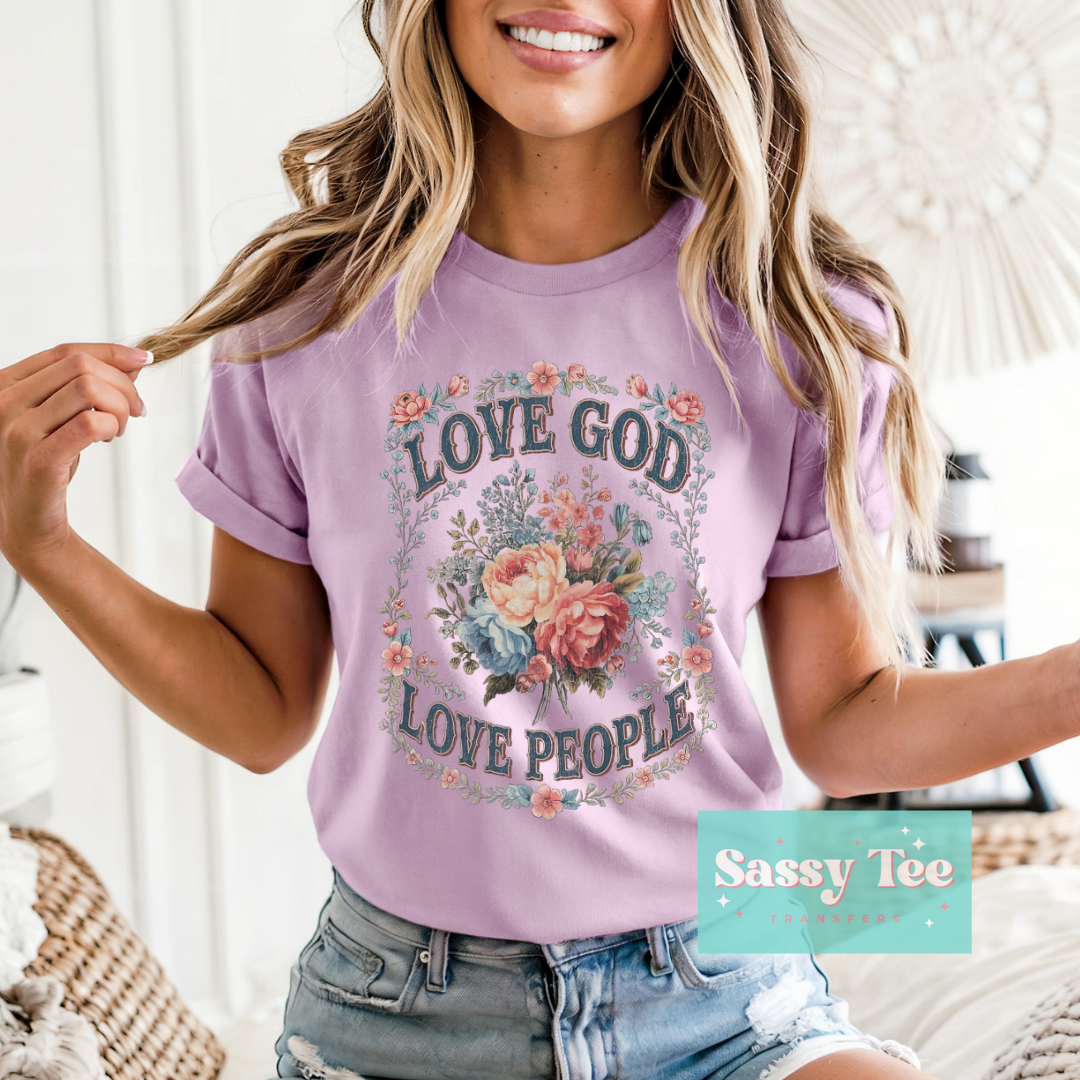 LOVE GOD LOVE PEOPLE FLORAL FAITH **Preorder/Restock Ships in 5-10 biz days**