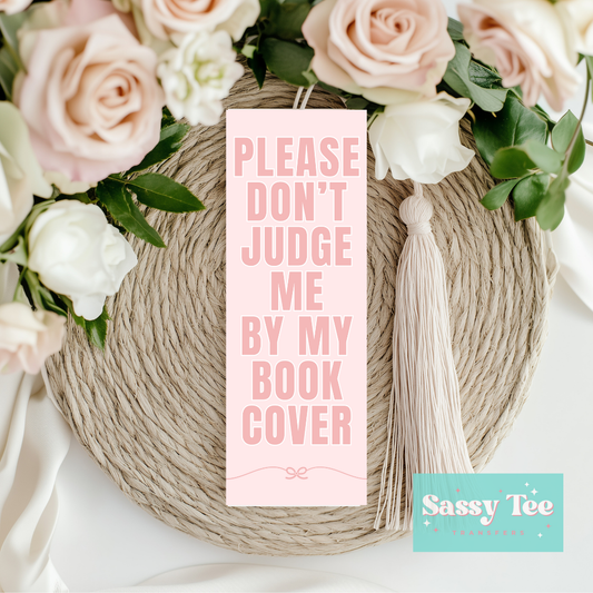 PLEASE DON'T JUDGE BOOK COVER UV DTF BOOKMARK DECAL