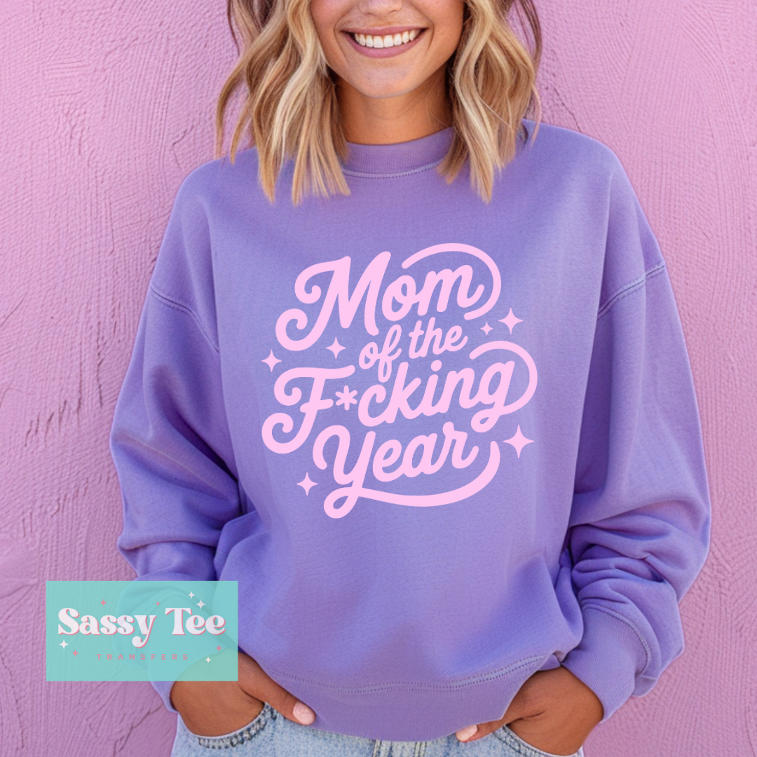 MOM OF THE F_CKING YEAR **Preorder/Restock Ships in 5-10 biz days**