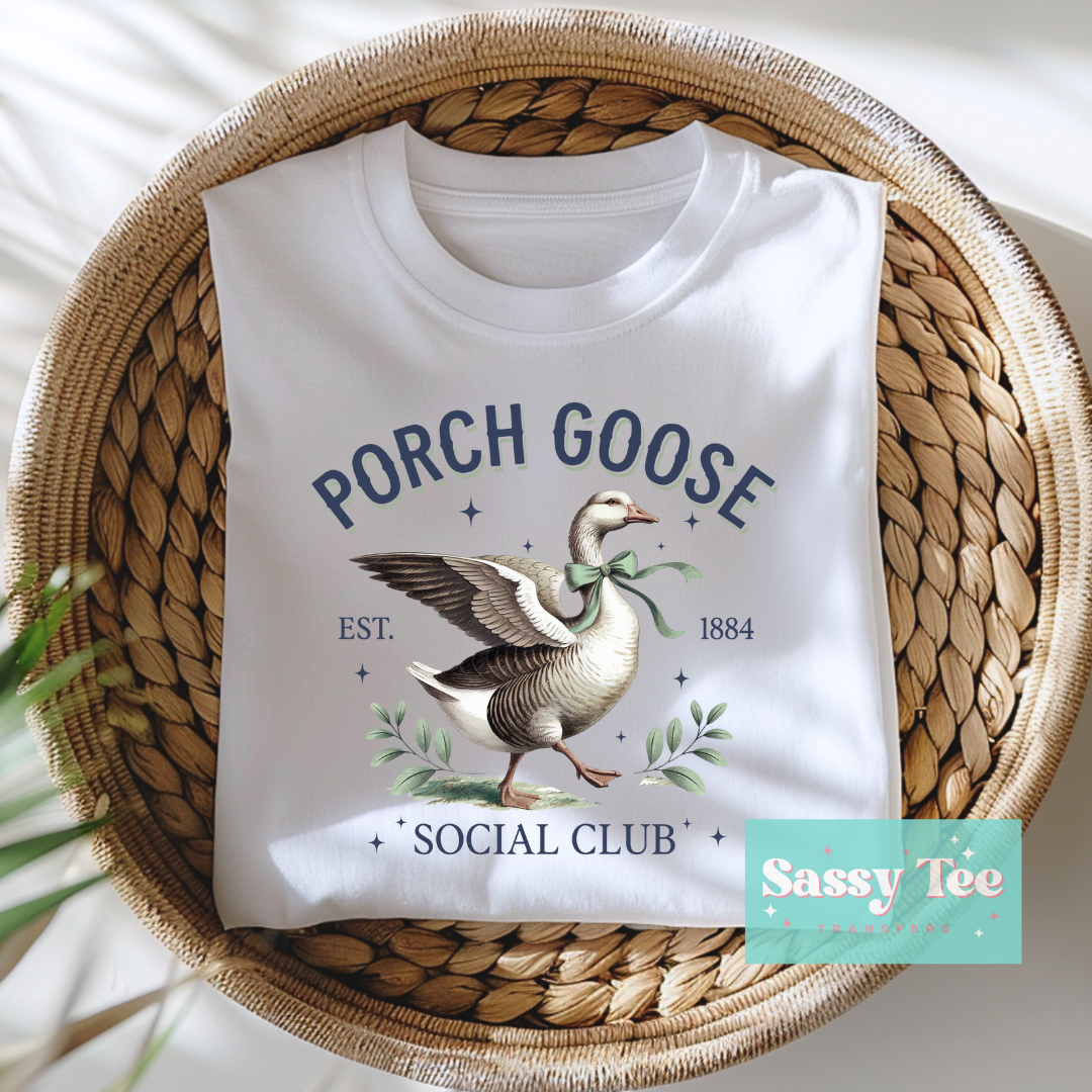 PORCH GOOSE SOCIAL CLUB