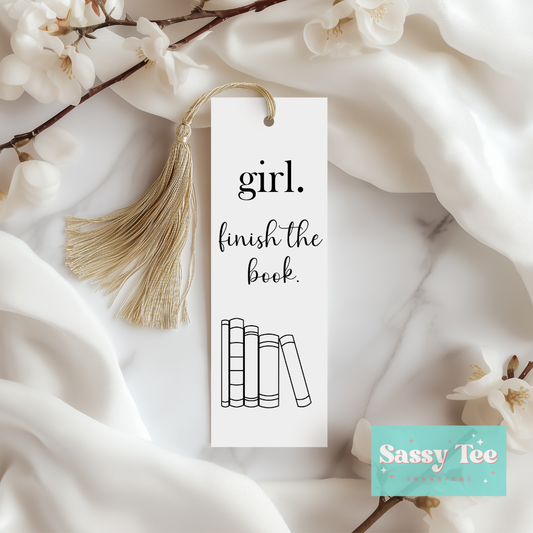 GIRL FINISH THE BOOK UV DTF BOOKMARK DECAL