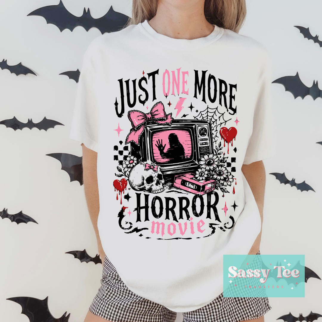 JUST ONE MORE HORROR MOVIE PINK **Preorder/Restock Ships in 5-10 biz days**