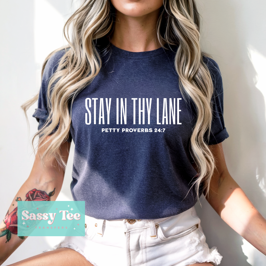 STAY IN THY LANE PETTY **Preorder/Restock Ships in 5-10 biz days**