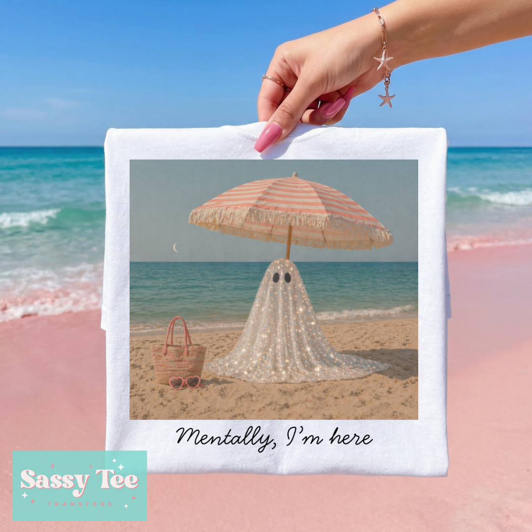 MENTALLY, I'M HERE GLITTER GHOST BEACH **Preorder/Restock Ships in 5-10 biz days**