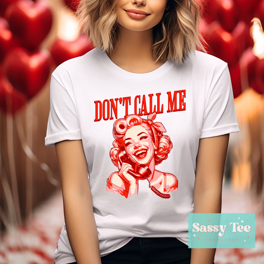DON'T CALL ME VINTAGE ANTI VALENTINE **Preorder/Restock Ships in 5-10 biz days**