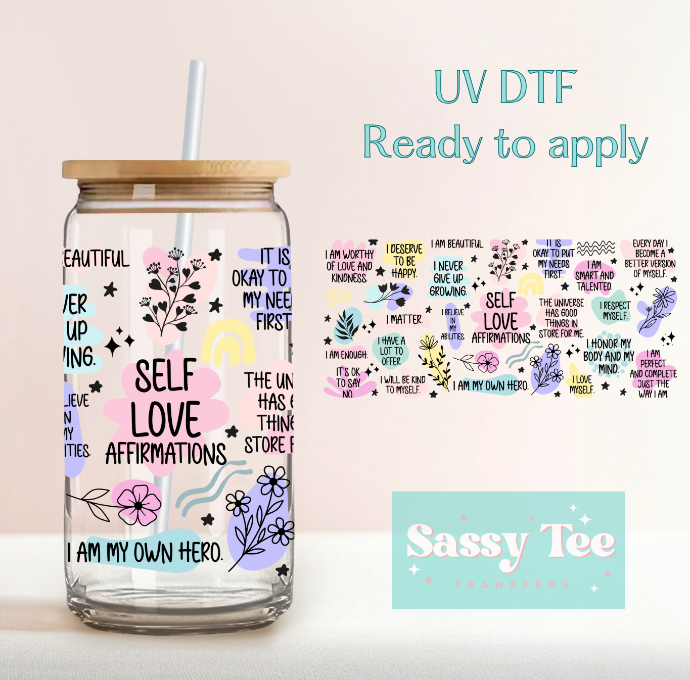 SELF LOVE AFFIRMATIONS UV DTF CUP WRAP