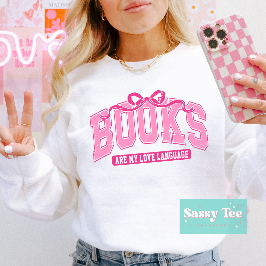 BOOKS ARE MY LOVE LANGUAGE PINK BOW **Preorder/Restock Ships in 5-10 biz days**