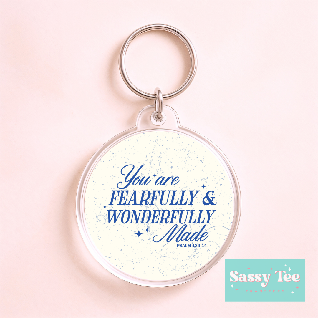 YOU ARE FEARFULLY MADE FAITH UV DTF Round Keychain Decal **Preorder/Restock Ships in 5-10 biz days**
