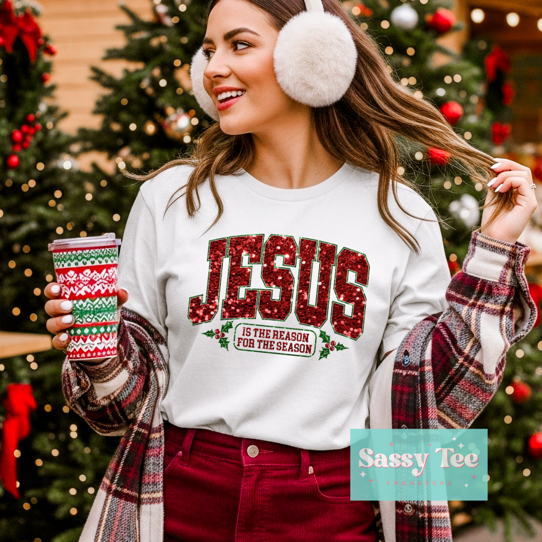 JESUS THE REASON SEASON FAUX SEQUIN **Preorder/Restock Ships in 5-10 biz days**