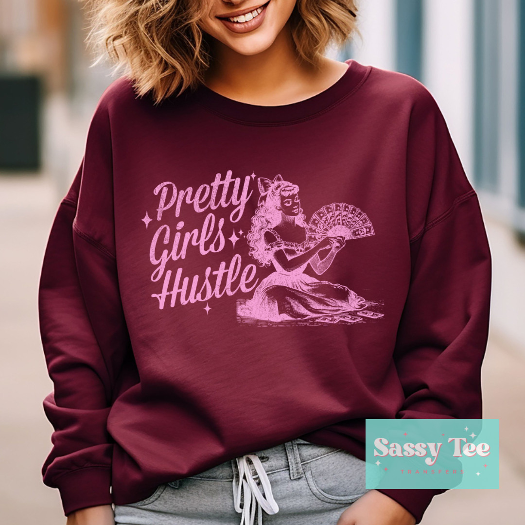 PRETTY GIRLS HUSTLE
