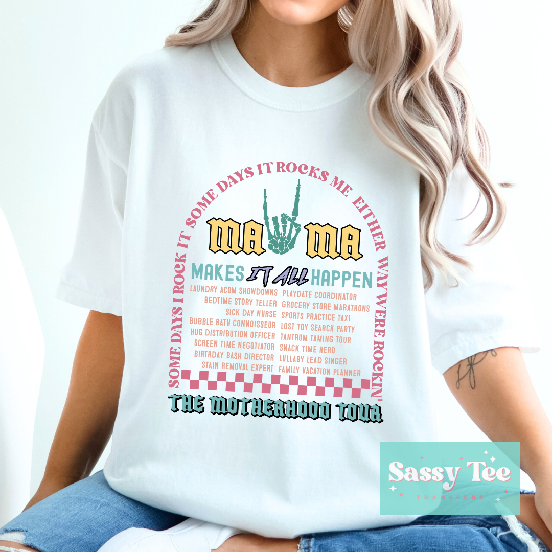 THE MOTHERHOOD TOUR MAKES IT ALL HAPPEN