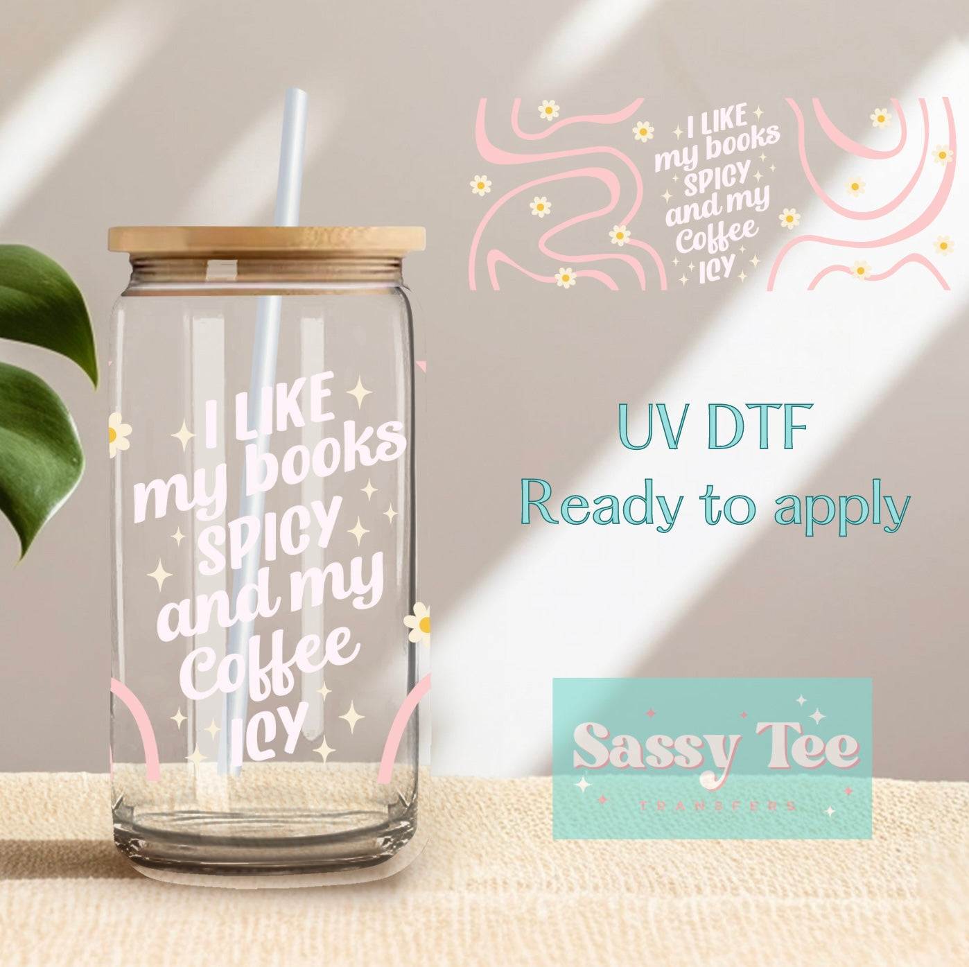 I LIKE MY BOOKS SPICY AND COFFEE ICY UVDTF CUP WRAP *Limited Restock Starts shipping 9/3*
