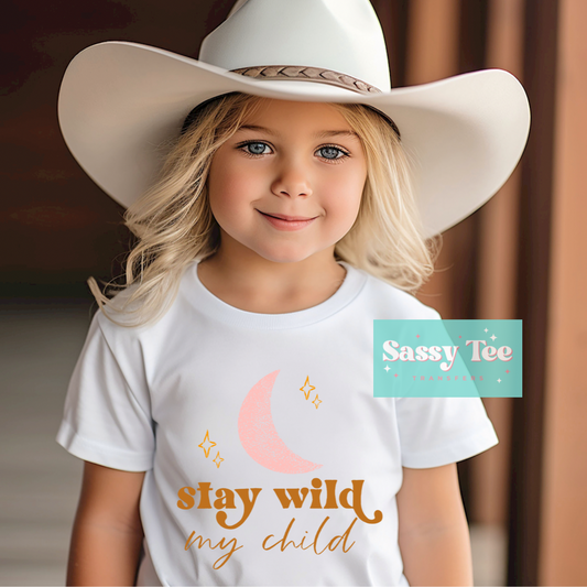 STAY WILD MY CHILD Kids