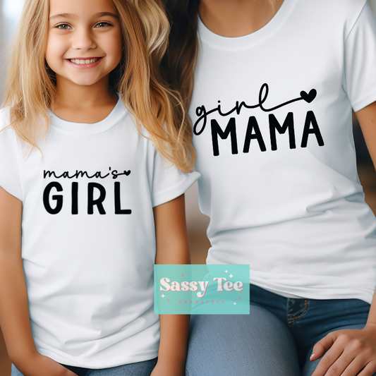 GIRL MAMA MAMA'S GIRL Kids/Adult options