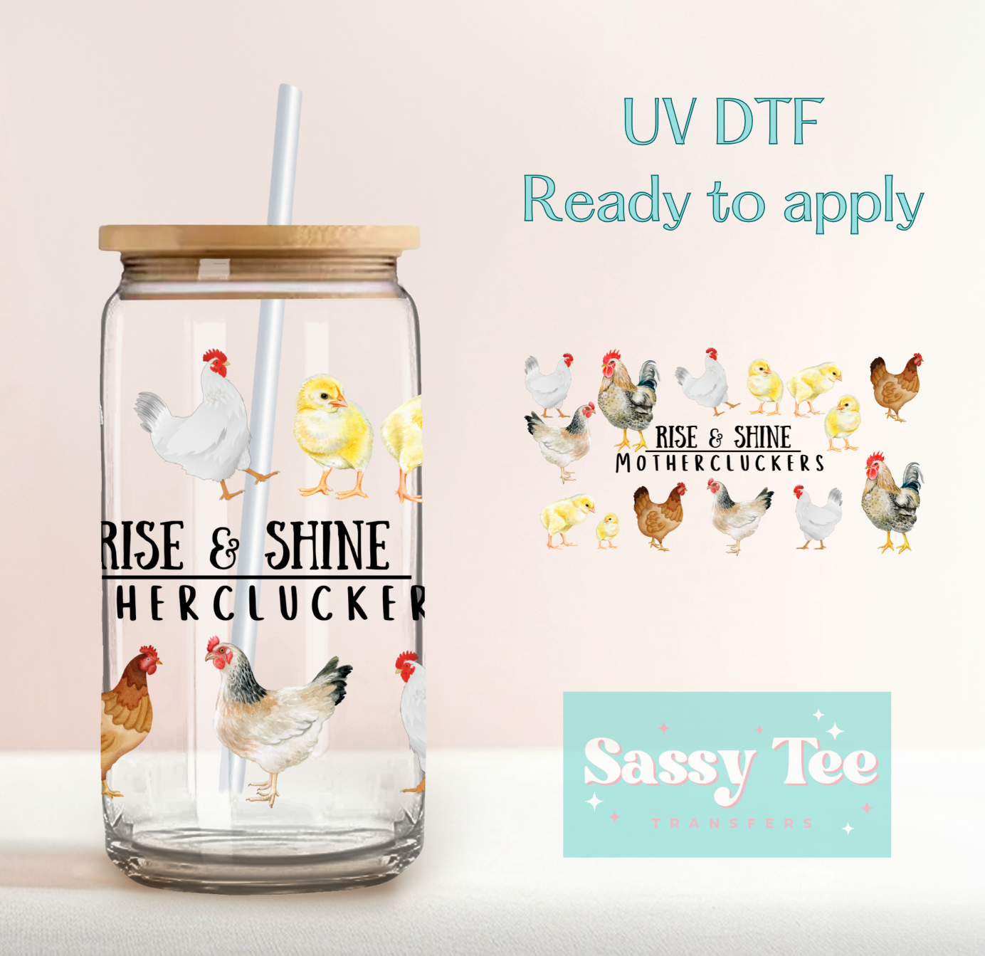 RISE SHINE CLUCKER CHICKENS UV DTF CUP WRAP