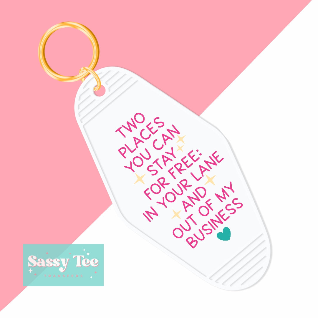 TWO PLACES...YOUR LANE AND OUT OF MY UV DTF KEYCHAIN DECAL *Preorder Ships in 5-8 biz days*